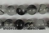 CRU305 15.5 inches 12mm round black rutilated quartz beads