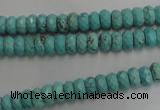 CWB440 15.5 inches 4*6mm faceted rondelle howlite turquoise beads